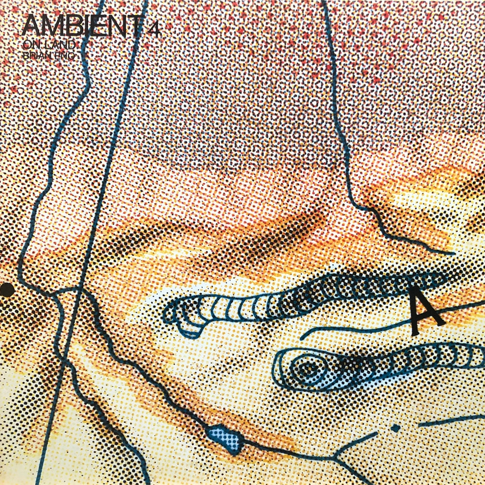 BRIAN ENO / AMBIENT 4 ON LAND