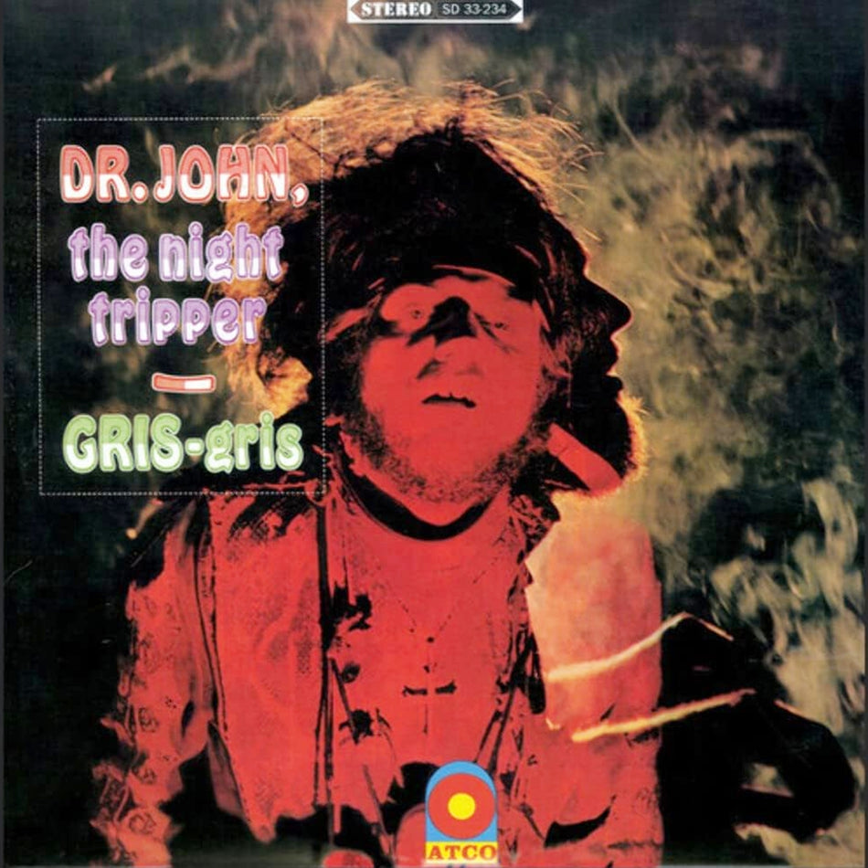 DR. JOHN, THE NIGHT TRIPPER / GRIS-GRIS