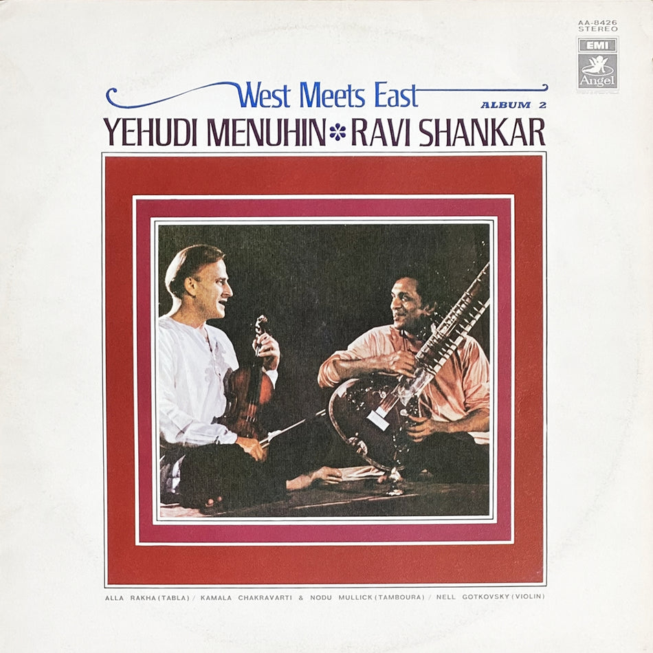 YEHUDI MENUHIN, RAVI SHANKAR / WEST MEETS EAST ALBUM 2