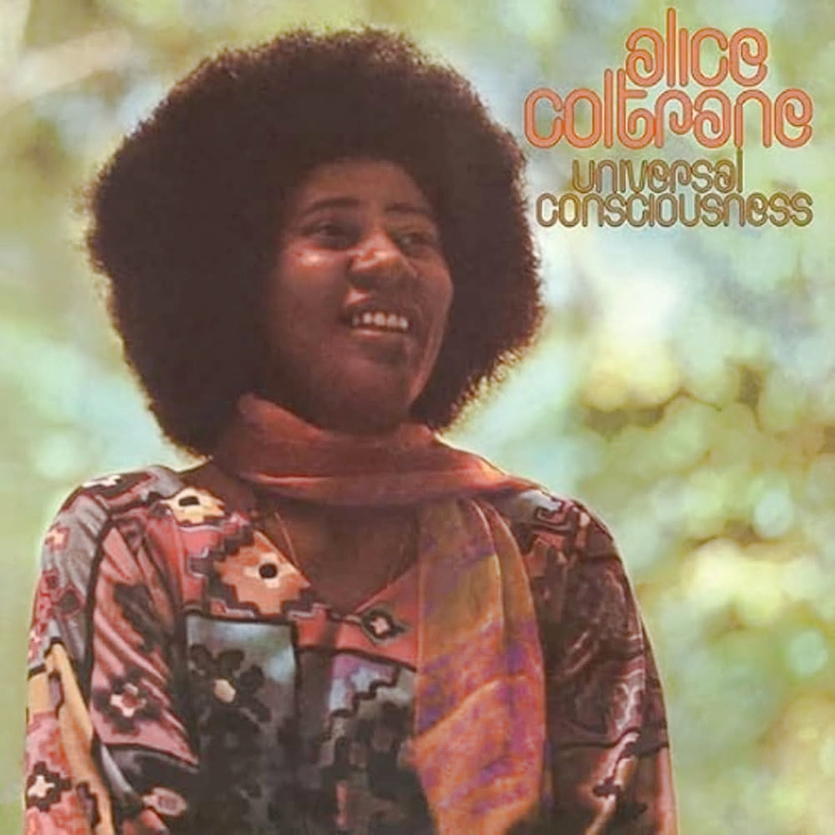 ALICE COLTRANE / UNIVERSAL CONSCIOUSNESS