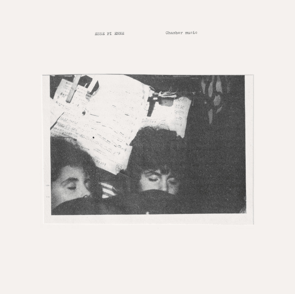 ESSE PI ENNE / CHAMBER MUSIC