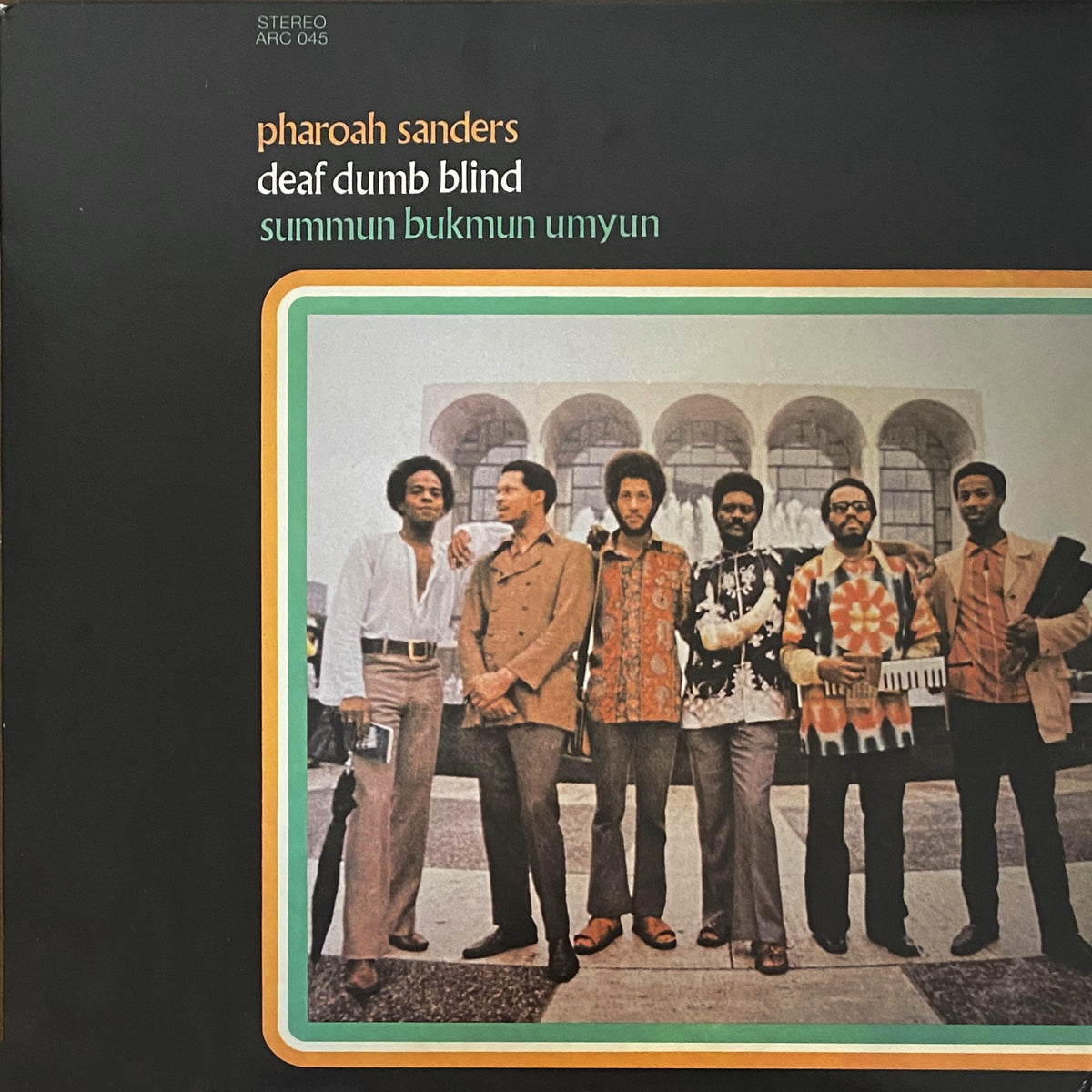 PHAROAH SANDERS / SUMMUN BUKMUN UMYUN, DEAF DUMB BLIND