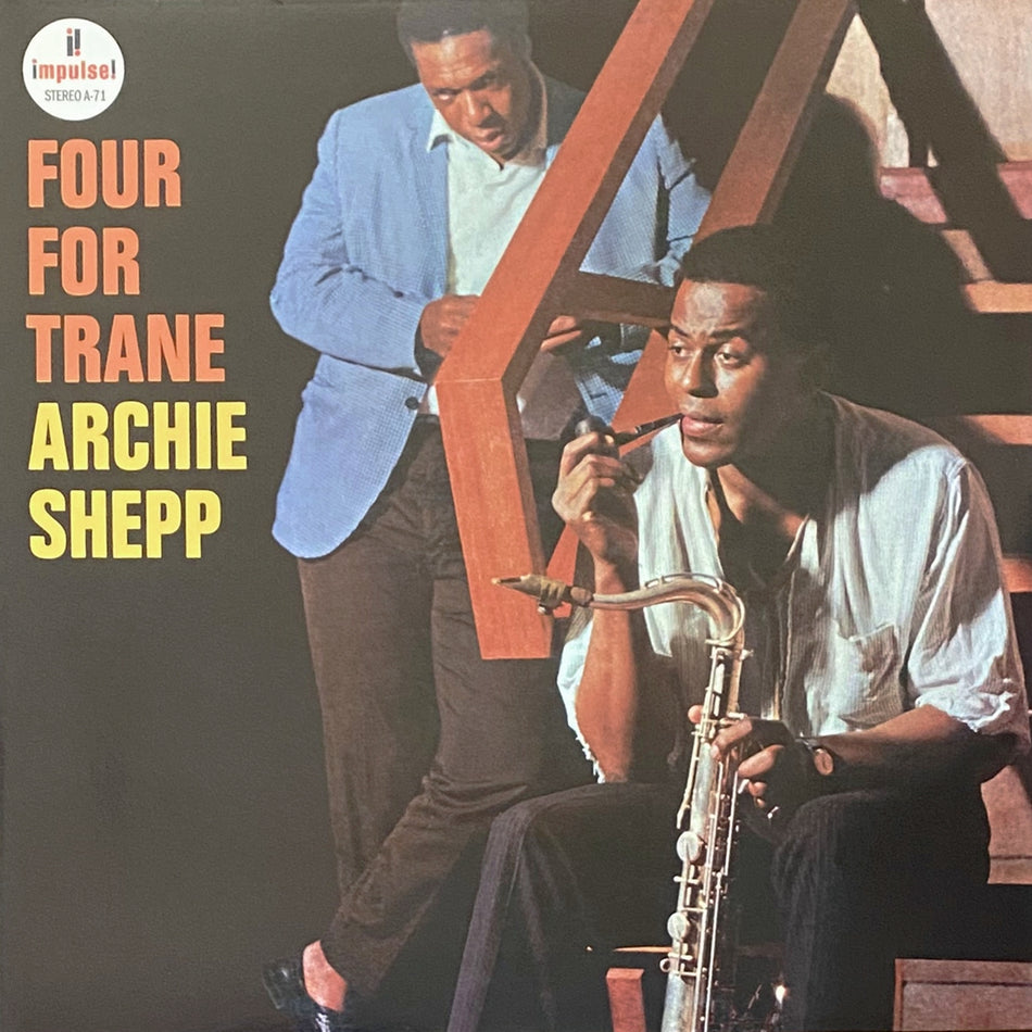 ARCHIE SHEPP / FOUR FOR TRANE
