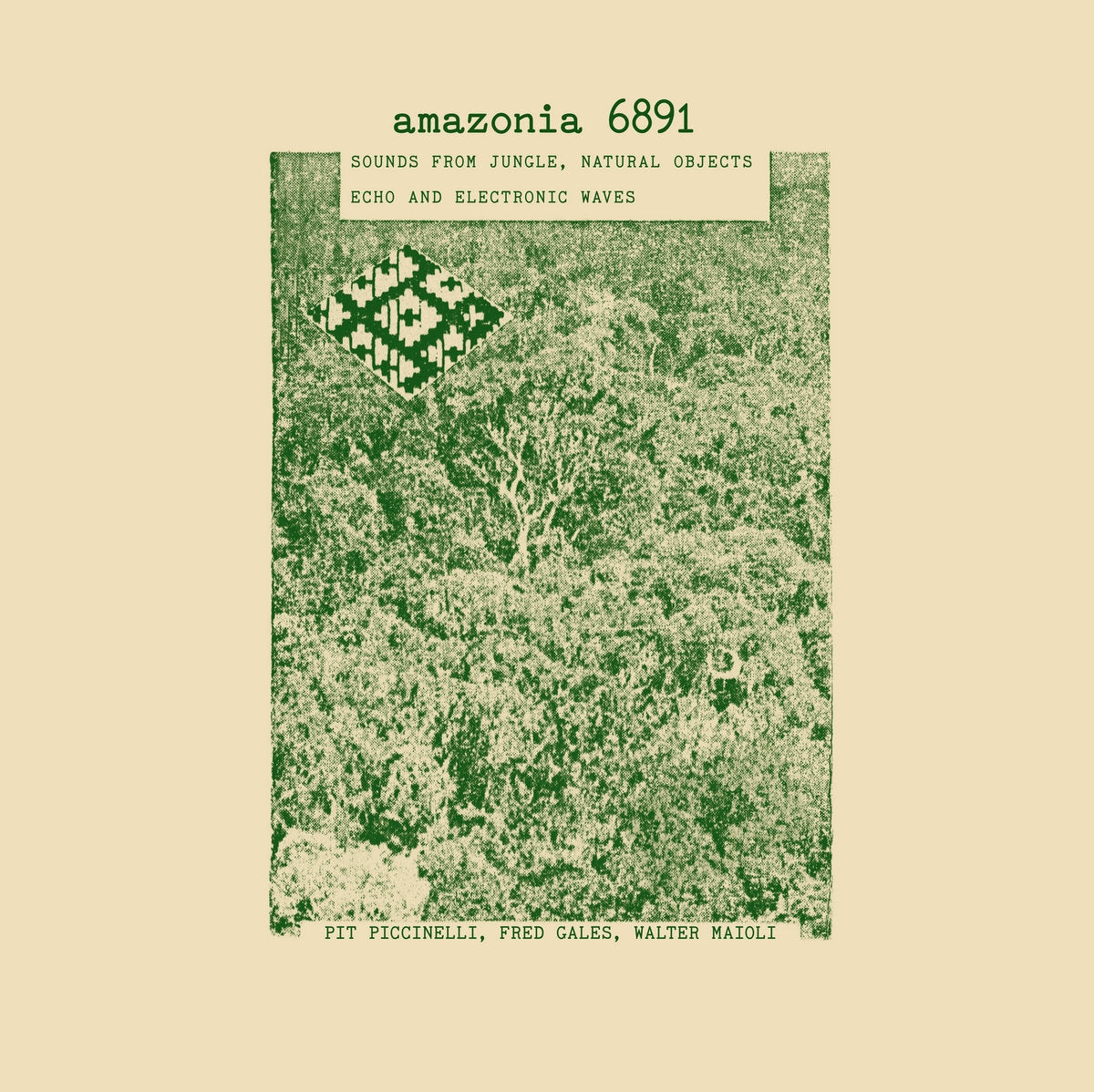 WALTER MAIOLI, FRED GALES, PIT PICCINELLI / AMAZONIA 6891