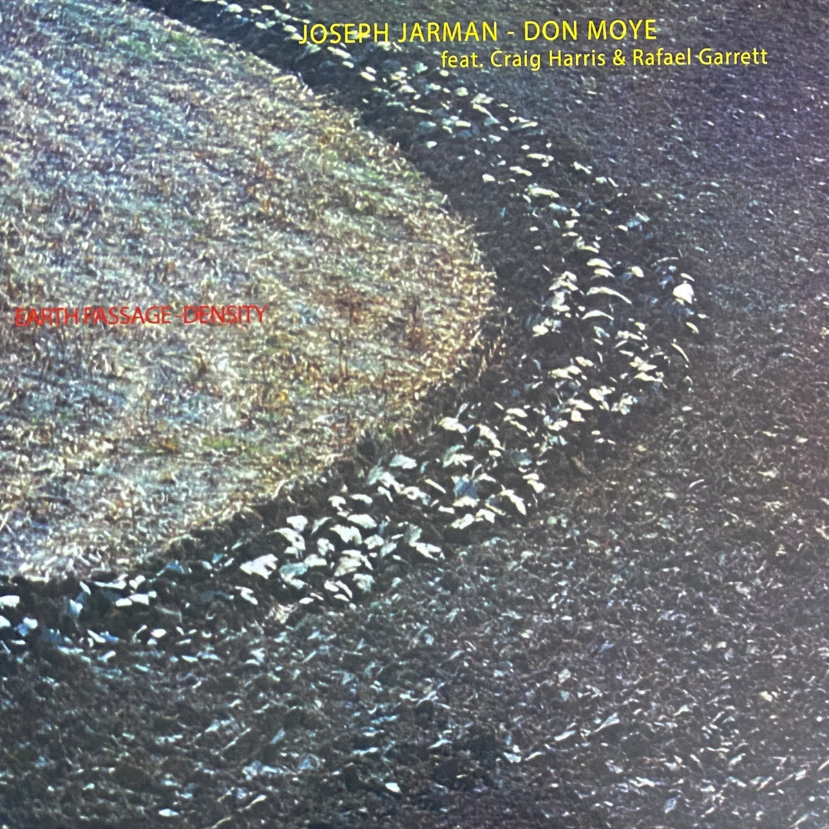 JOSEPH JARMAN, DON MOYE / EARTH PASSAGE - DENSITY