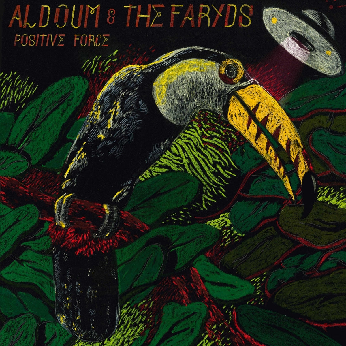 AL DOUM & THE FARYDS / POSITIVE FORCE