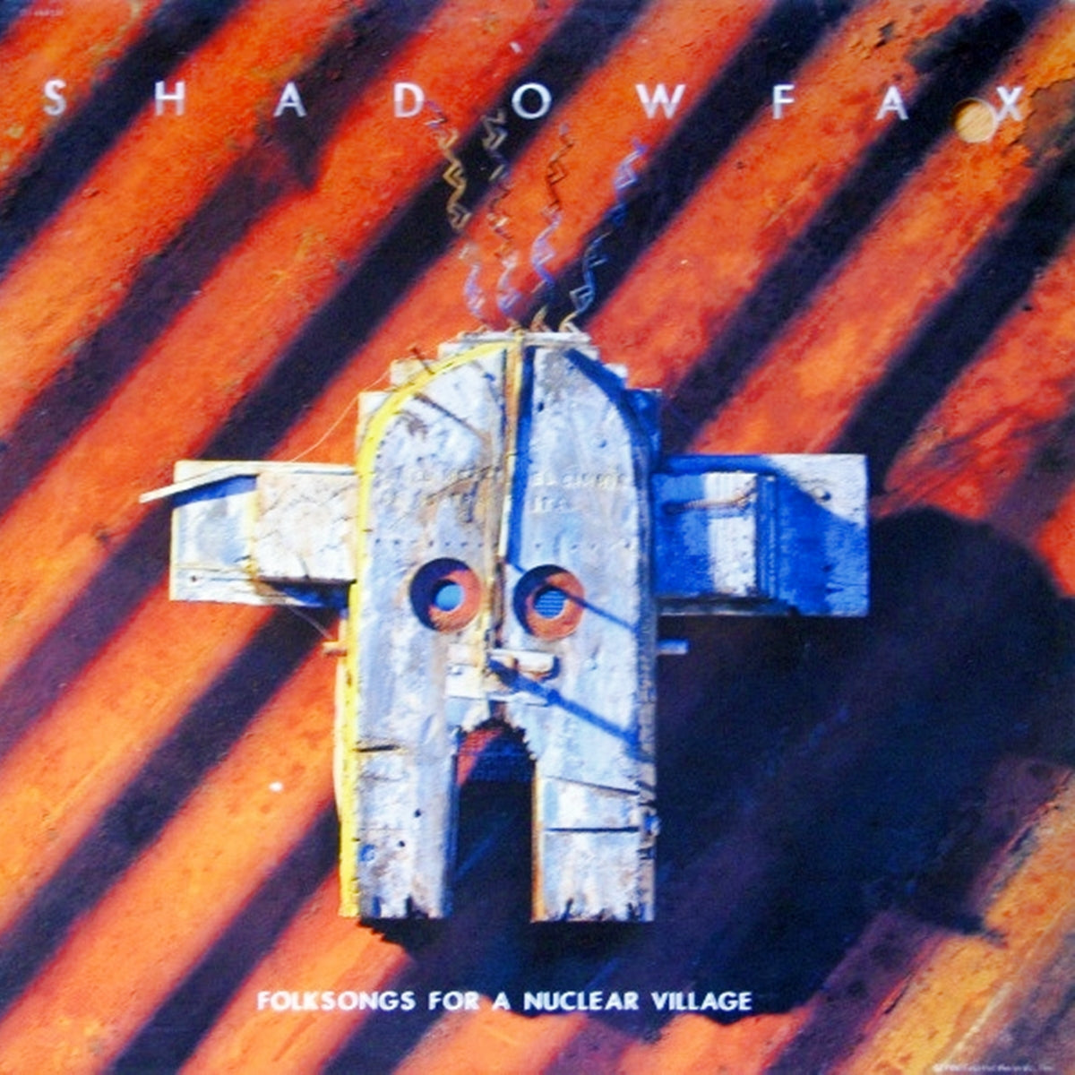 SHADOWFAX / FOLKSONGS FOR A NUCLEAR VILLAGE