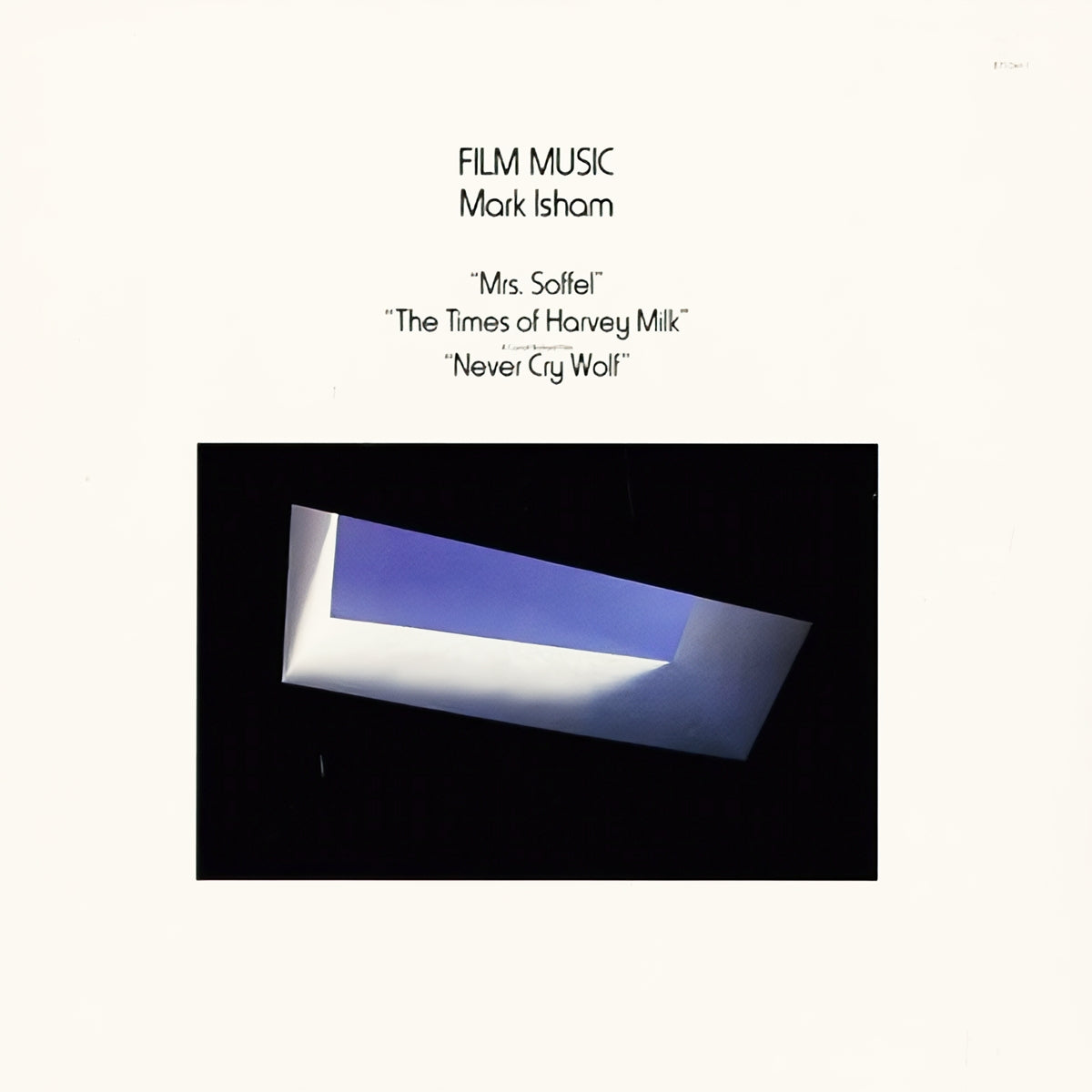 MARK ISHAM / FILM MUSIC