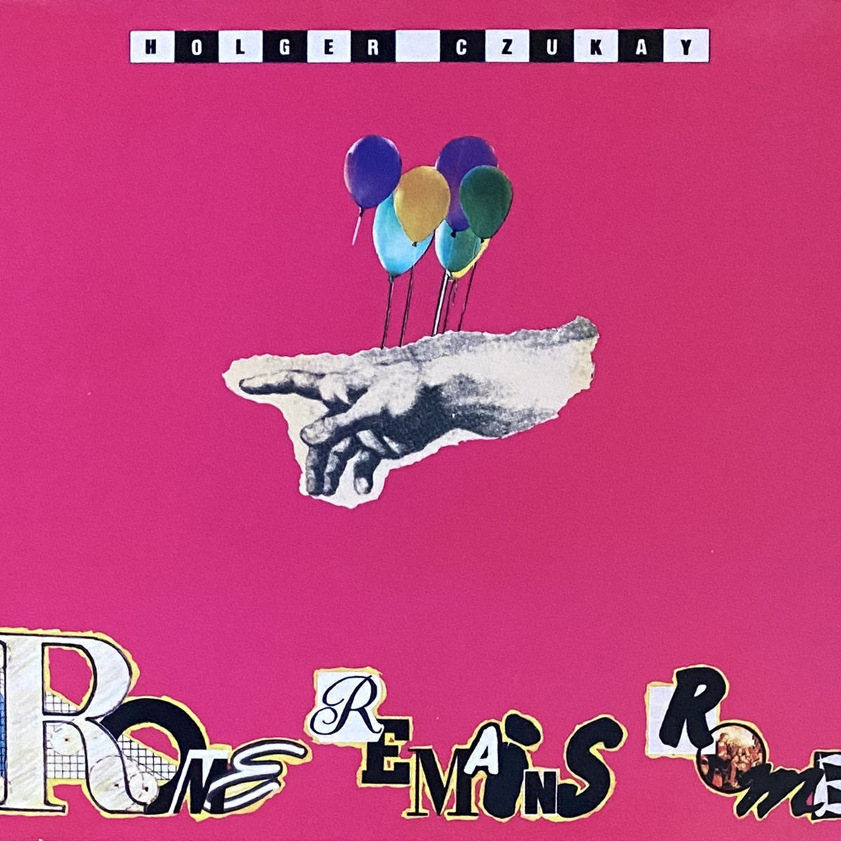 HOLGER CZUKAY / ROME REMAINS ROME
