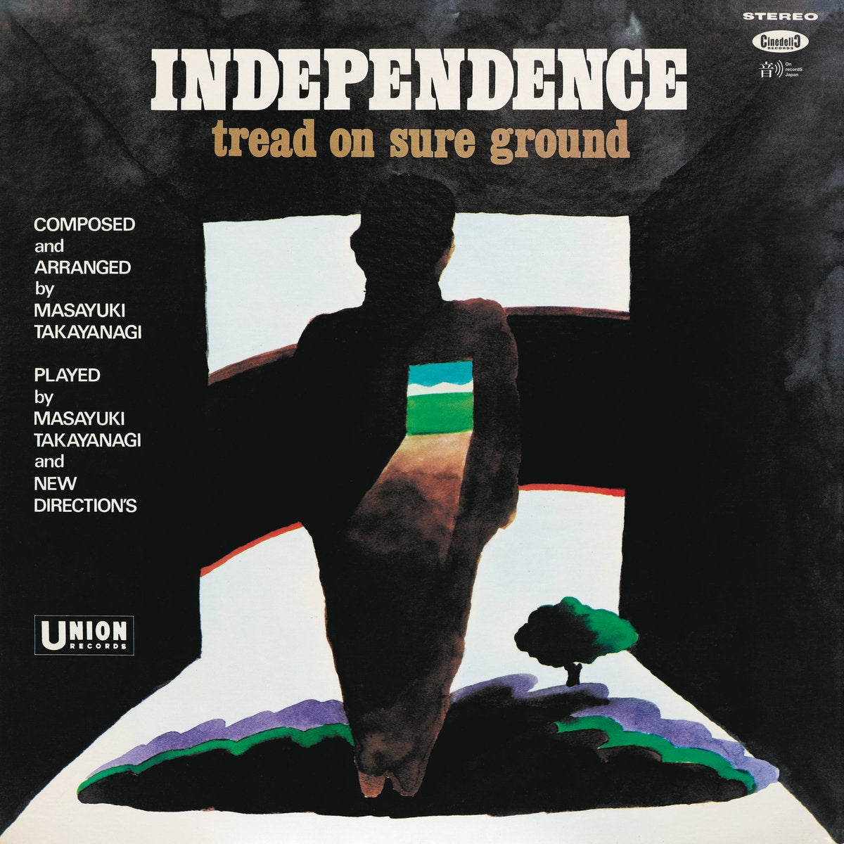 MASAYUKI TAKAYANAGI AND NEW DIRECTIONS / INDEPENDENCE: TREAD ON SURE GROUND