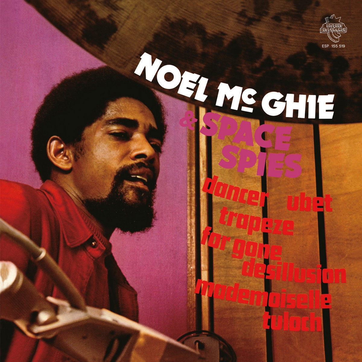 NOEL MC GHIE & SPACE SPIES /　NOEL MC GHIE & SPACE SPIES