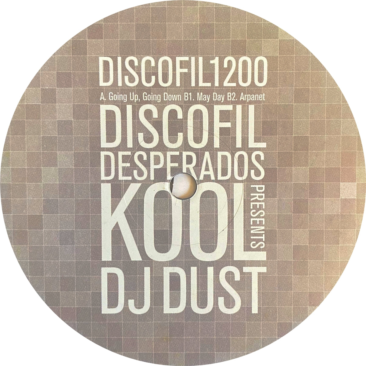 KOOL DJ DUST / DISCOFIL DESPERADOS PRESENTS KOOL DJ DUST