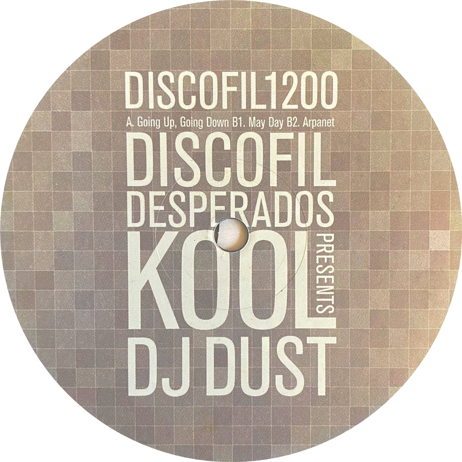 KOOL DJ DUST / DISCOFIL DESPERADOS PRESENTS KOOL DJ DUST