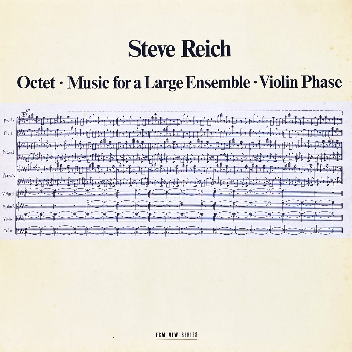 STEVE REICH / OCTET, MUSIC FOR A LARGE ENSEMBLE, VIOLIN PHASE