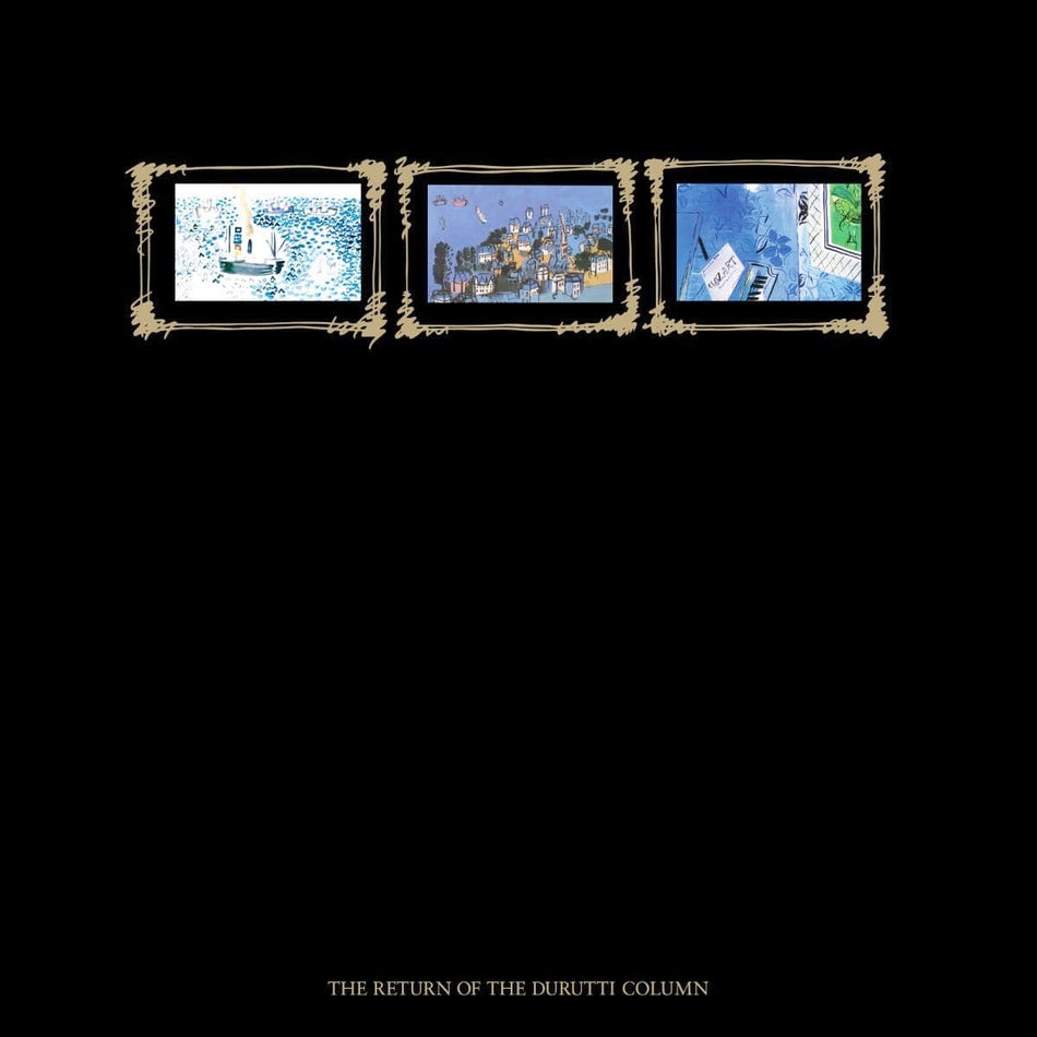 THE DURUTTI COLUMN / THE RETURN OF THE DURUTTI COLUMN