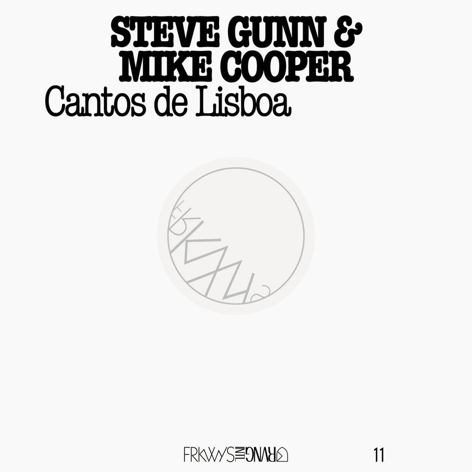 STEVE GUNN & MIKE COOPER / CANTOS DE LISBOA