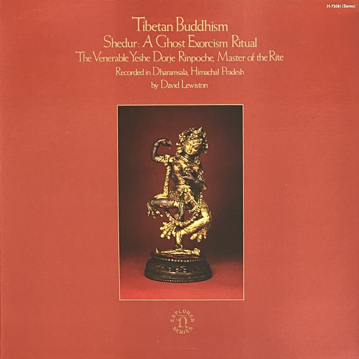 RECORDED BY DAVID LEWISTON / TIBETAN BUDDHISM SHEDUR: A GHOST EXORCISM RITUAL