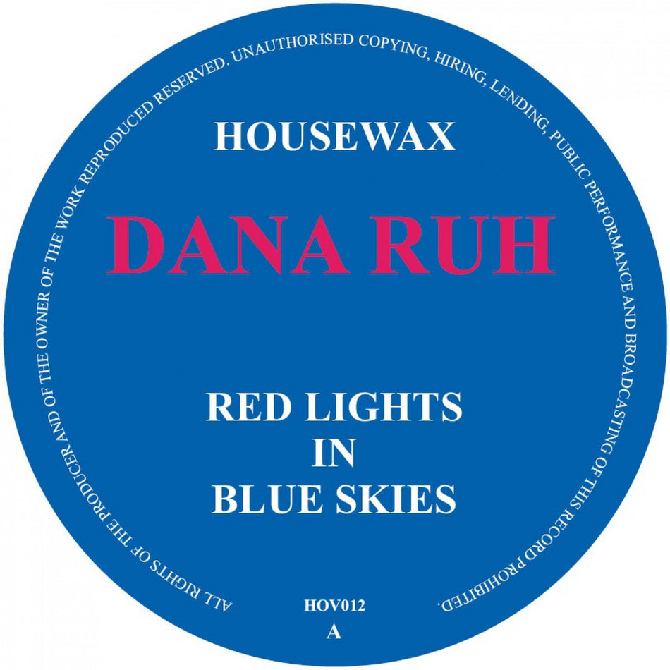 DANA RUH / RED LIGHTS IN BLUE SKIES