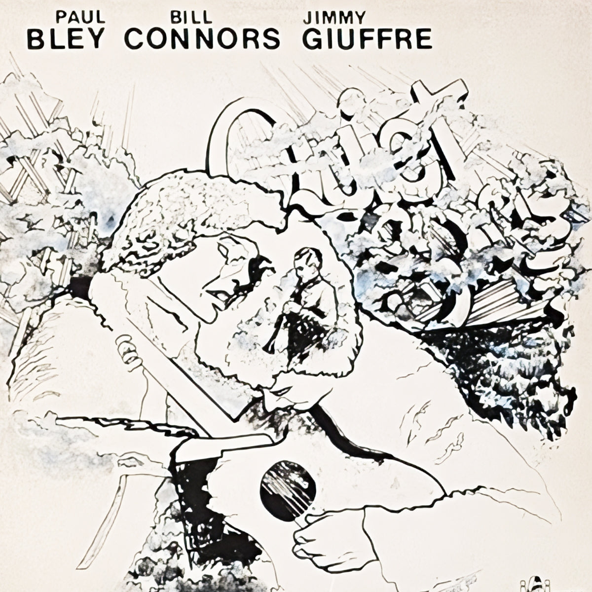 PAUL BLEY, BILL CONNORS, JIMMY GIUFFRE / QUIET SONG