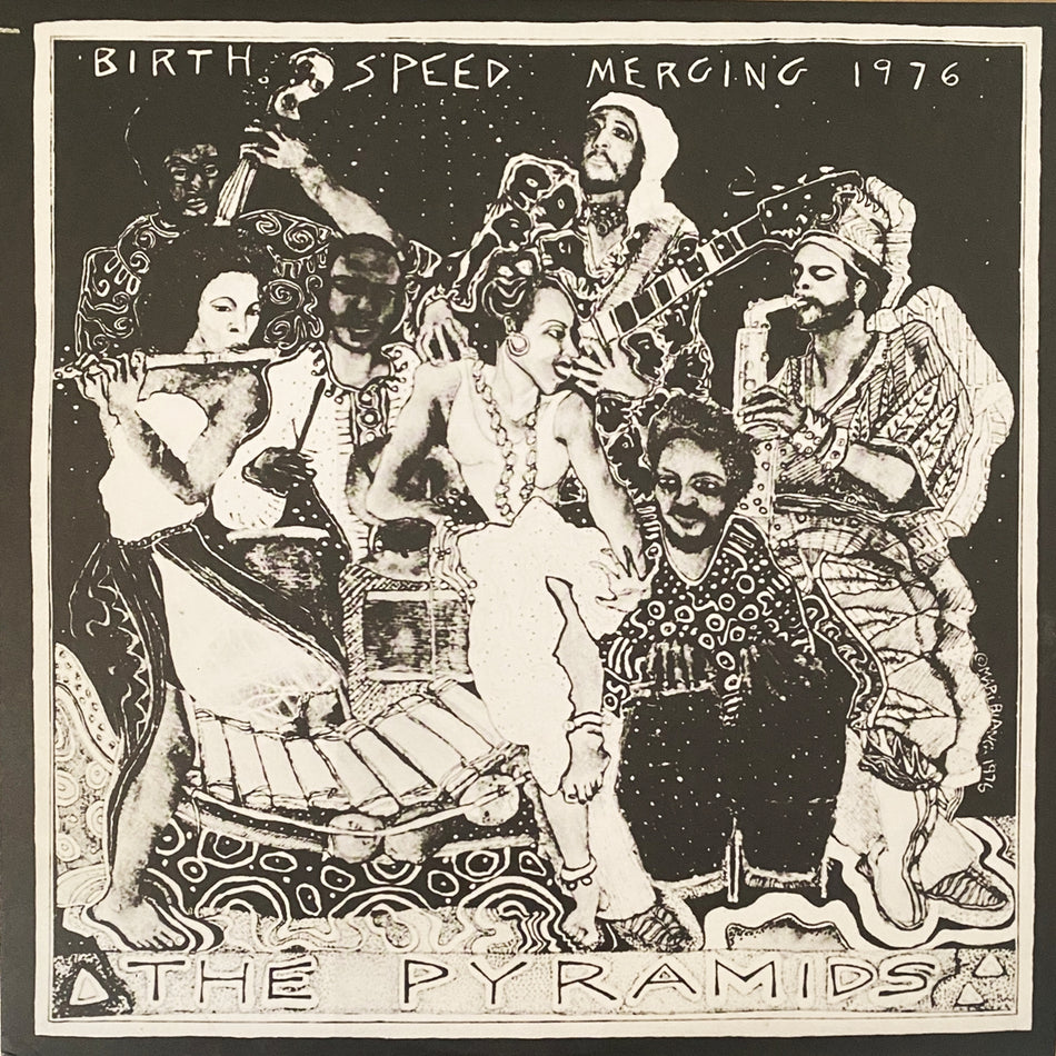 THE PYRAMIDS / BIRTH, SPEED, MERGING