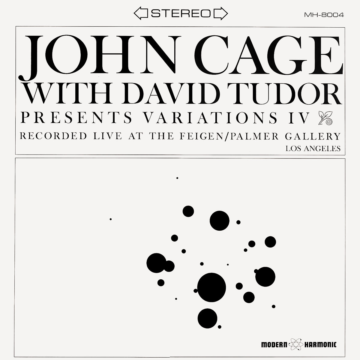 JOHN CAGE ASSISTED BY DAVID TUDOR / VARIATIONS IV