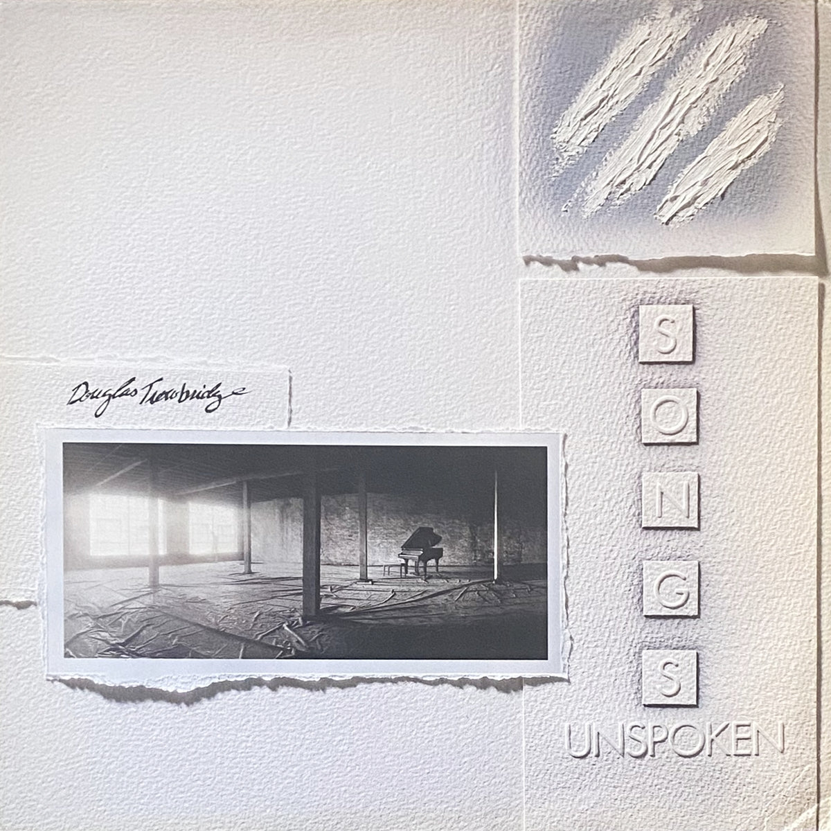 DOUGLAS TROWBRIDGE / SONGS UNSPOKEN