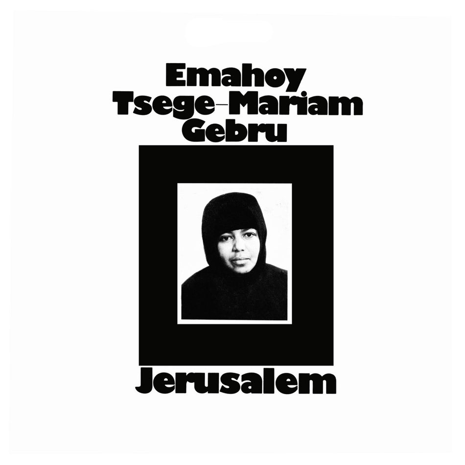 EMAHOY TSEGUE-MARIAM GEBRU / JERUSALEM