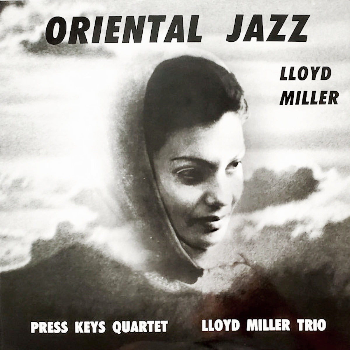 LLOYD MILLER / ORIENTAL JAZZ
