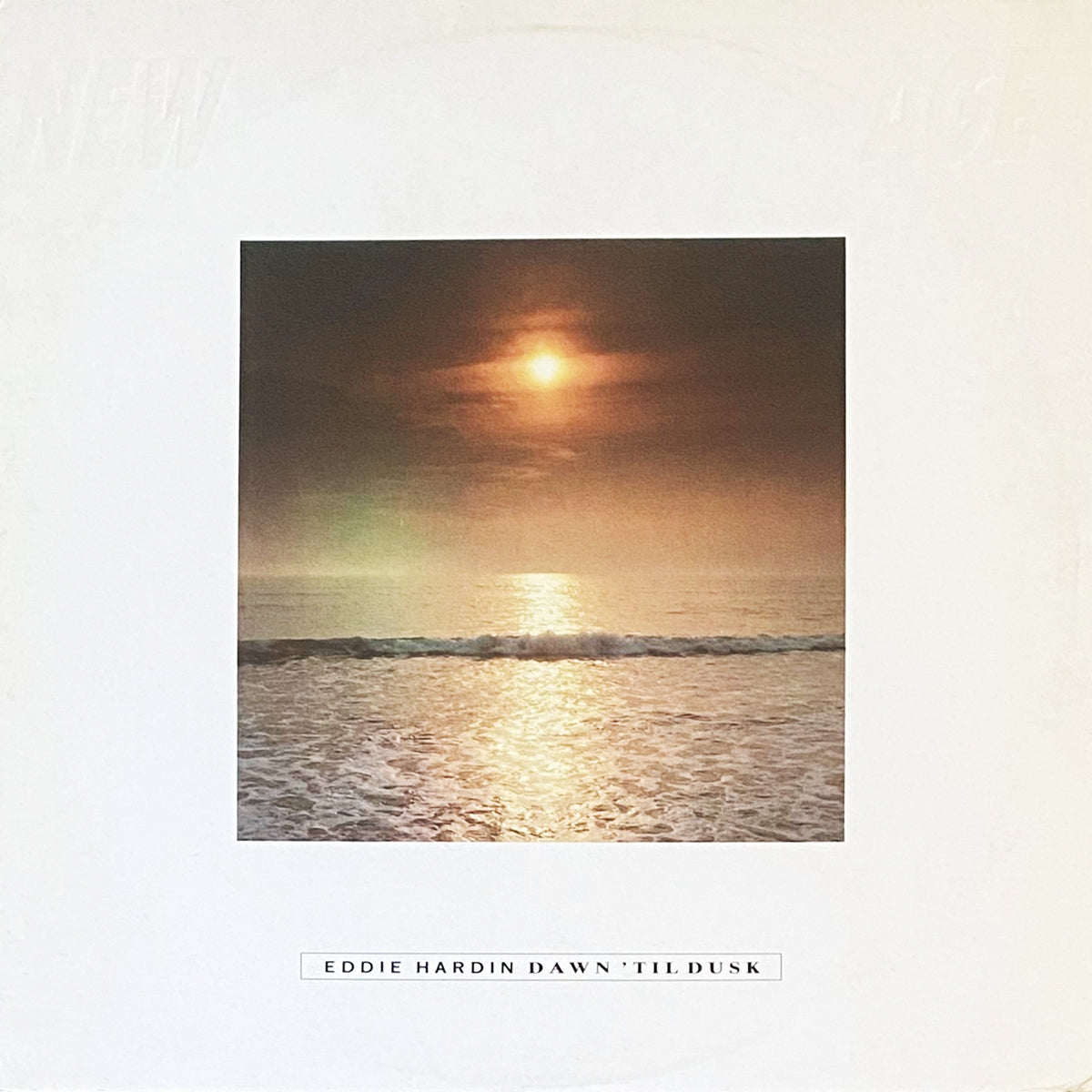 EDDIE HARDIN / DAWN 'TIL DUSK