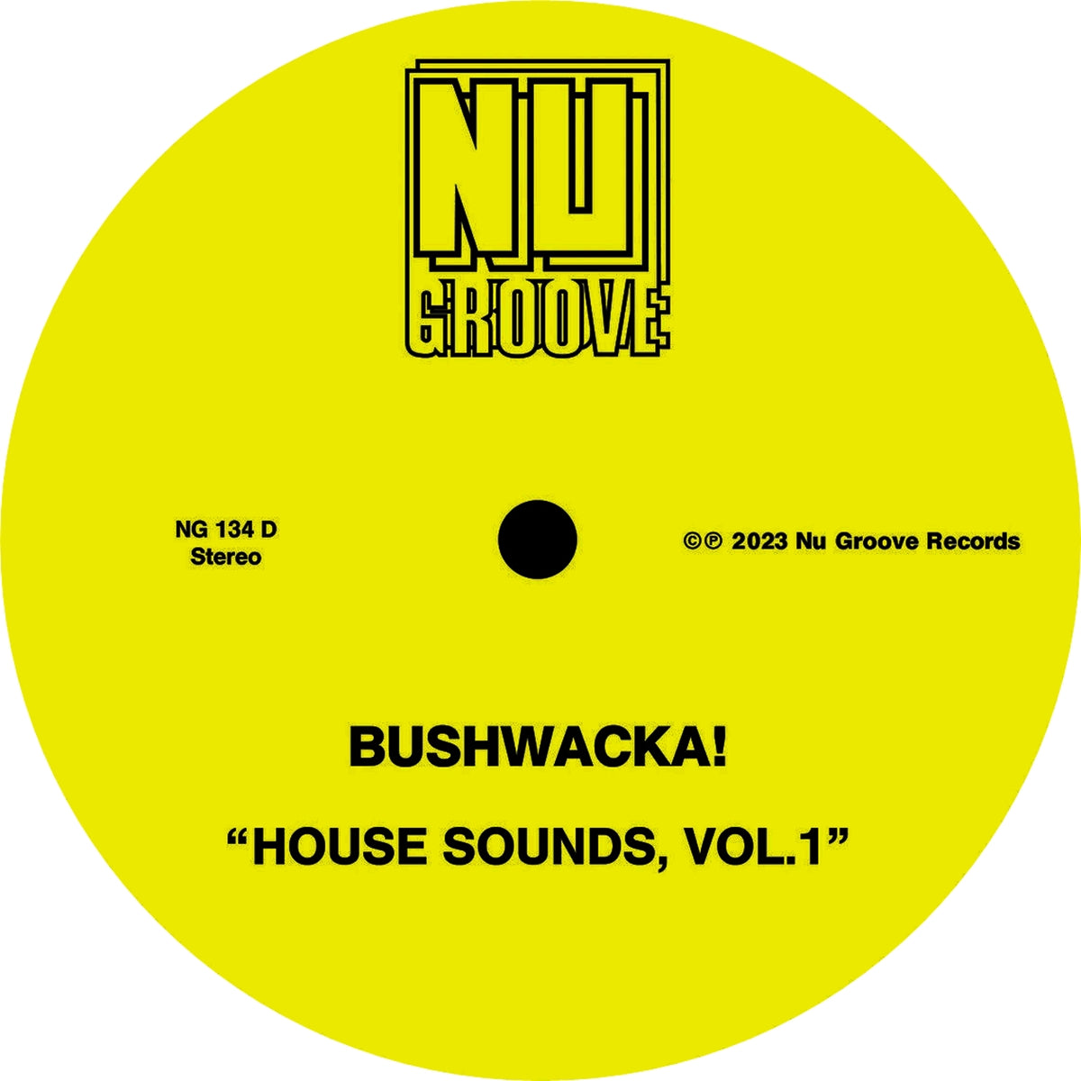BUSHWACKA! / HOUSE SOUNDS VOL. 1