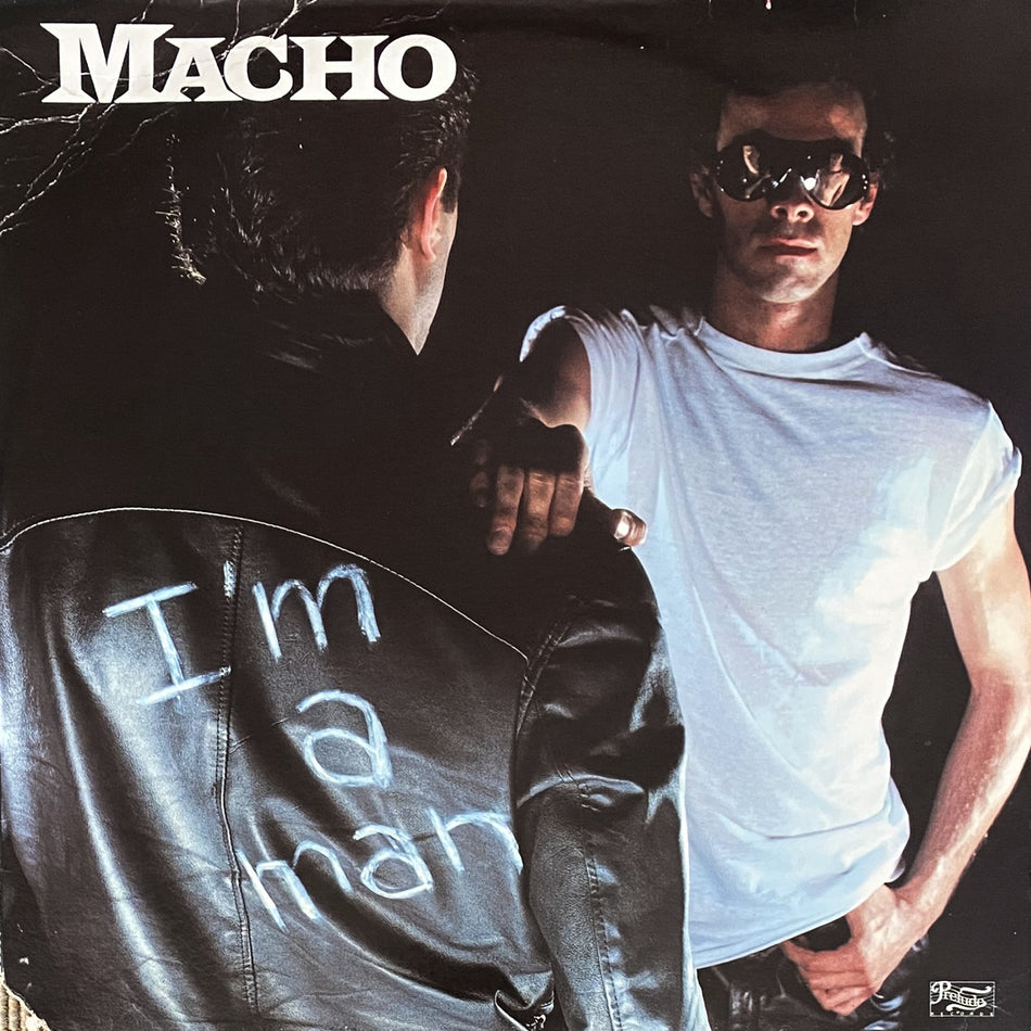 MACHO / I'M A MAN