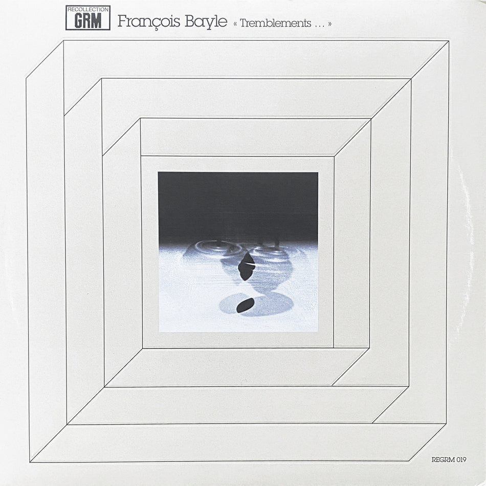 FRANÇOIS BAYLE / TREMBLEMENTS…