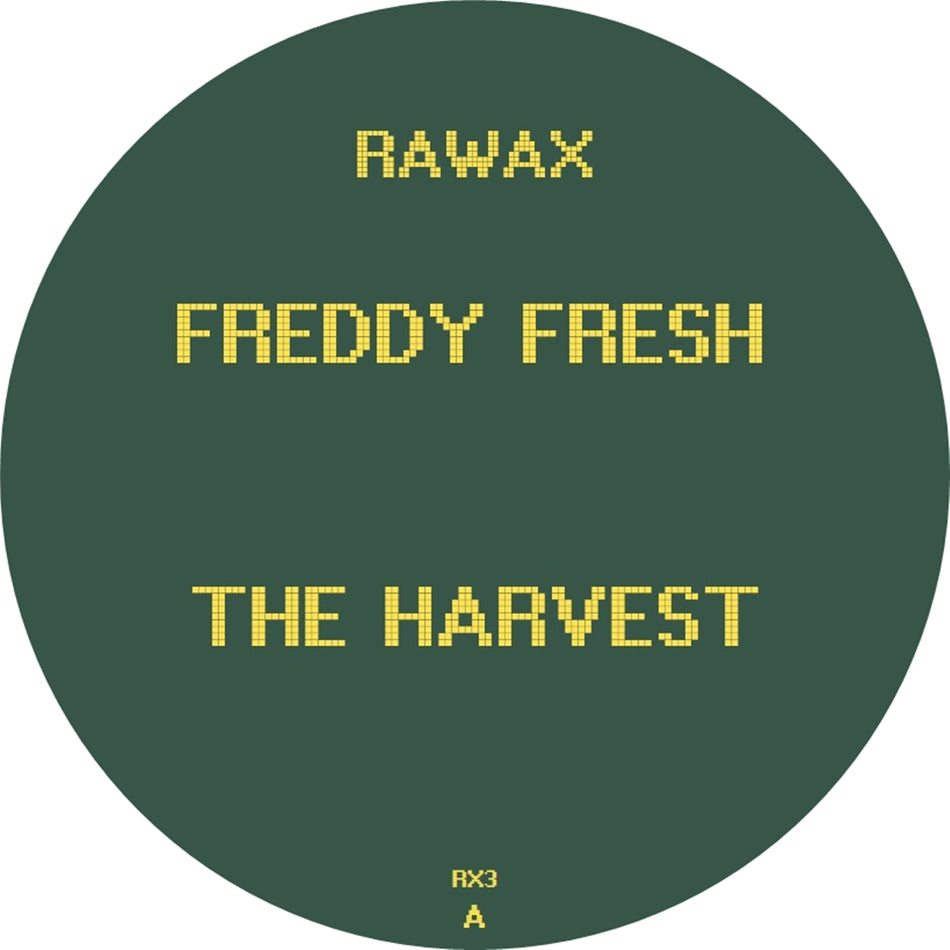 FREDDY FRESH / THE HARVEST