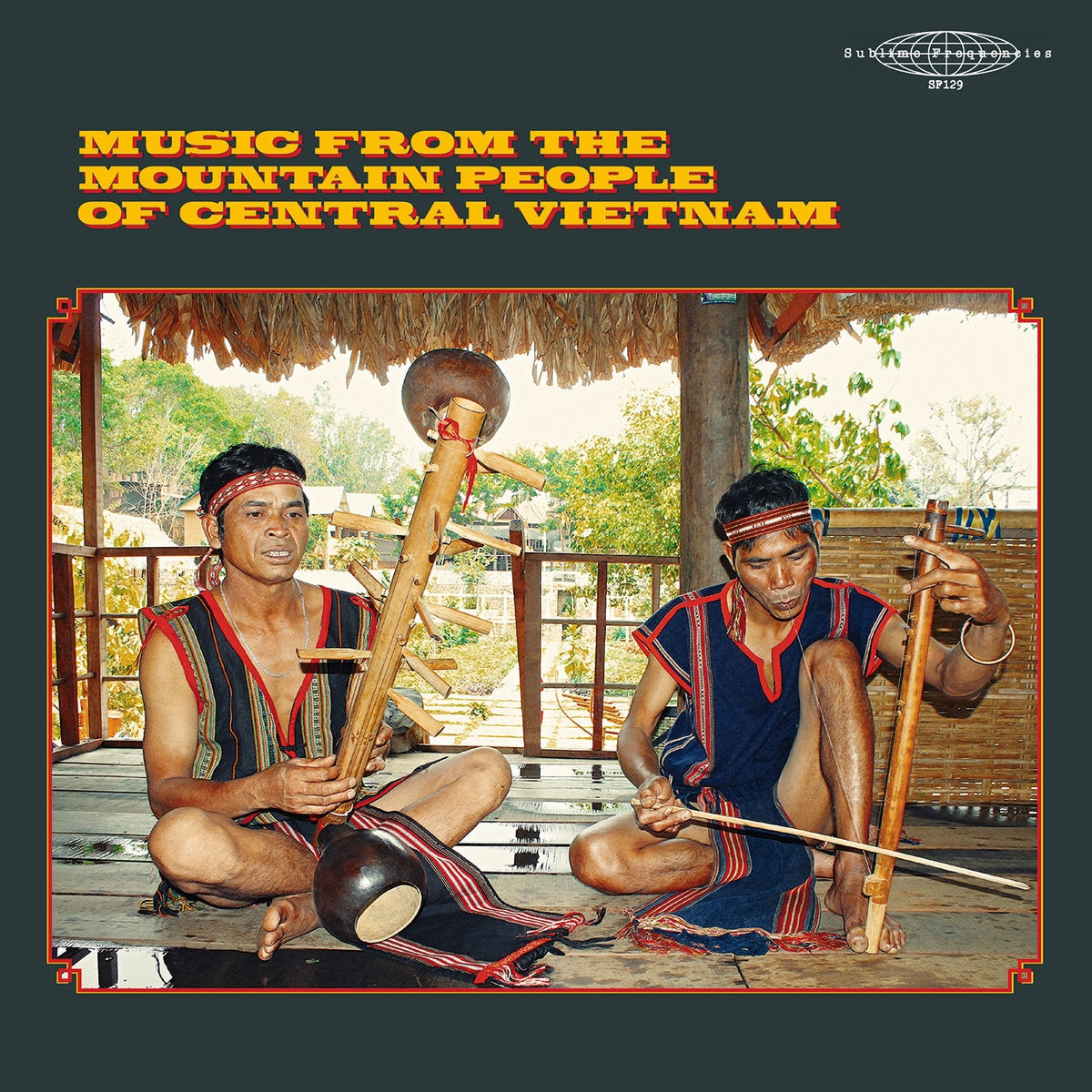 VARIOUS / MUSIC FROM THE MOUNTAIN PEOPLE OF CENTRAL VIETNAM