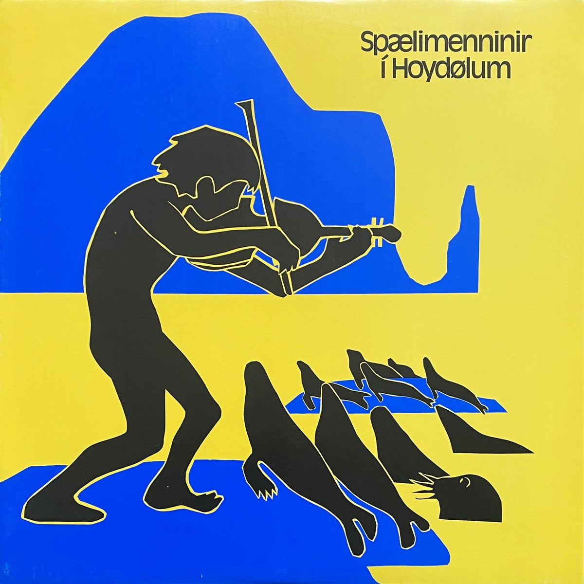 SPÆLIMENNINIR Í HOYDØLUM / SPÆLIMENNINIR Í HOYDØLUM