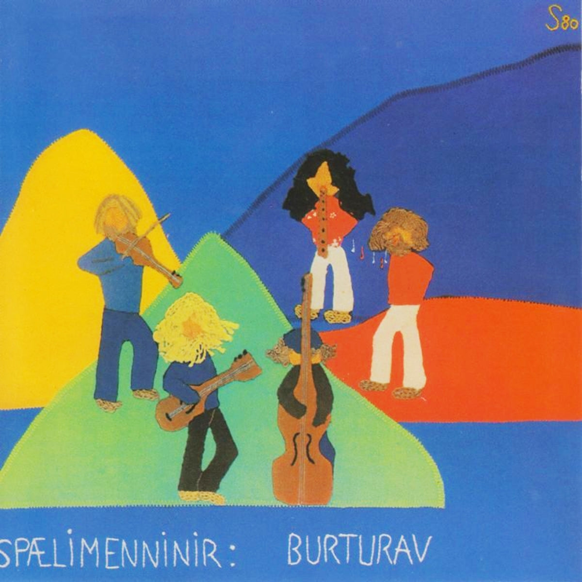 SPÆLIMENNINIR / BURTURAV