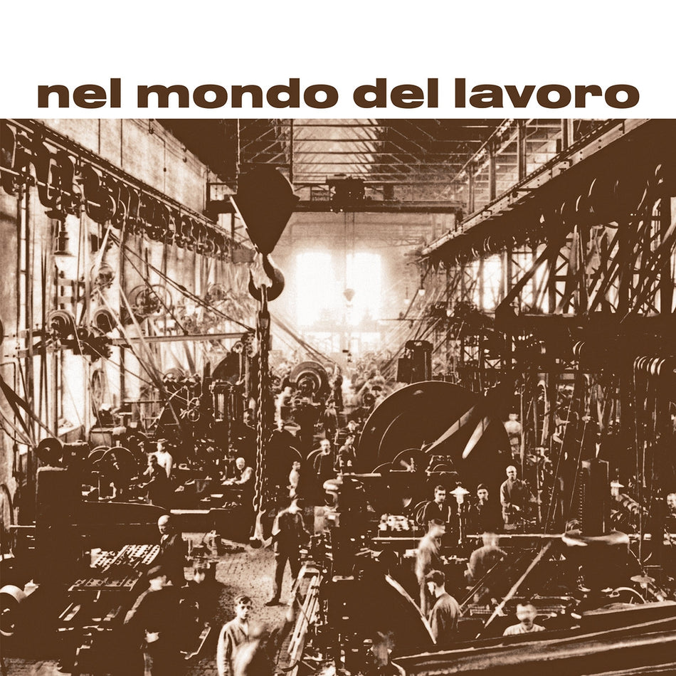 RINO DE FILIPPI / NEL MONDO DEL LAVORO