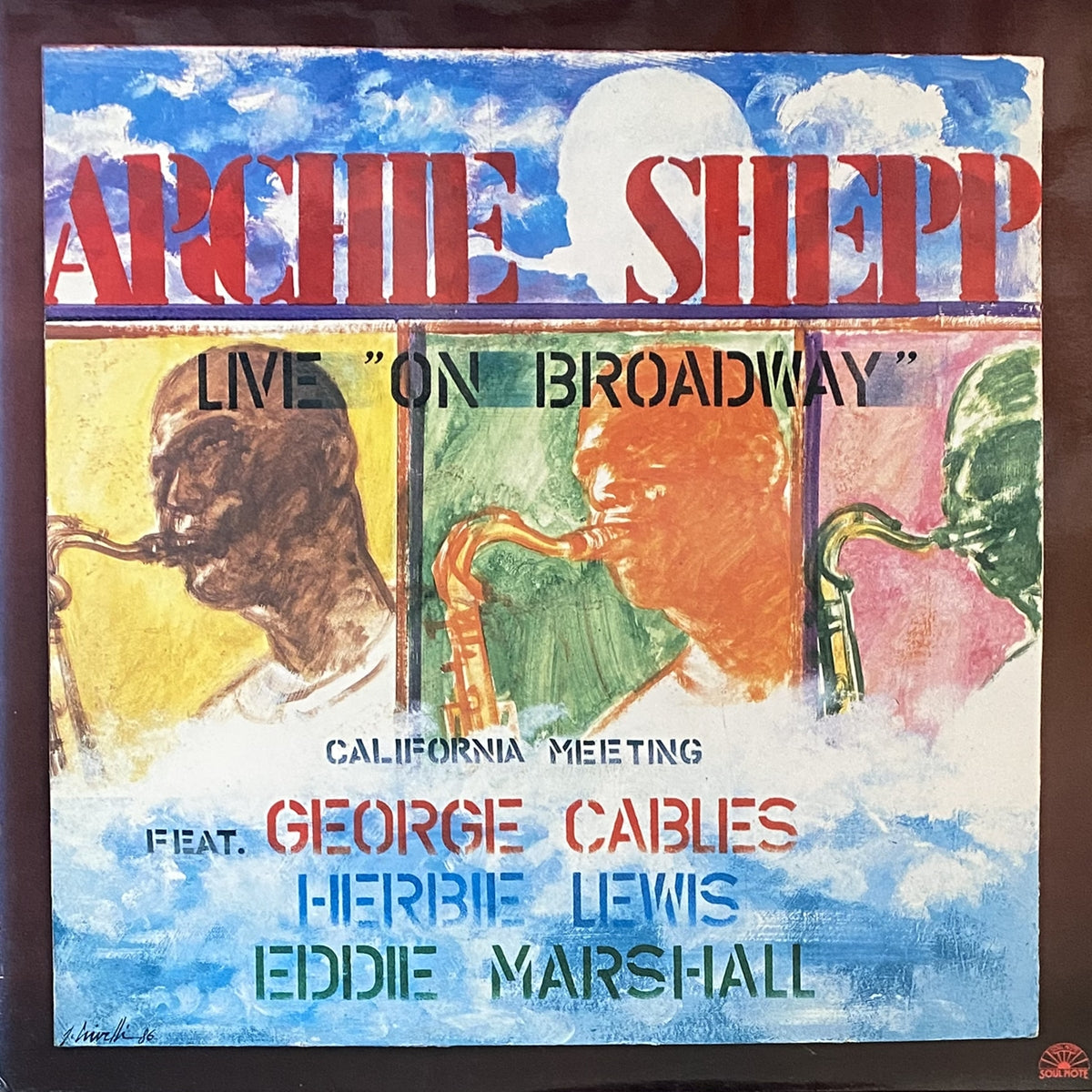 ARCHIE SHEPP / CALIFORNIA MEETING LIVE "ON BROADWAY"