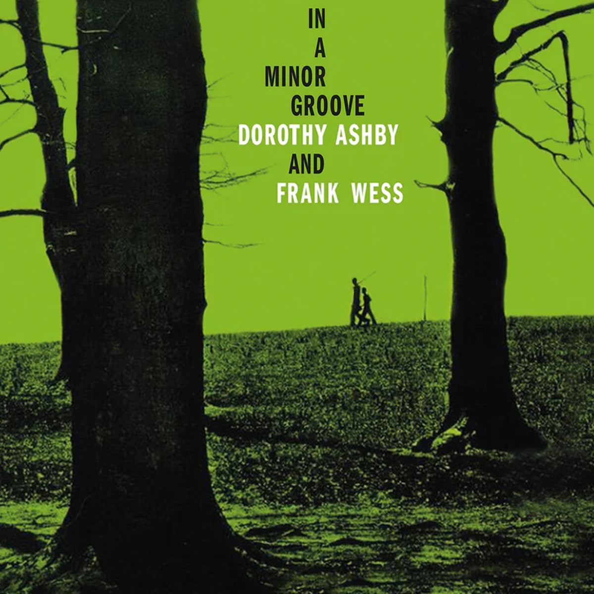 DOROTHY ASHBY / IN A MINOR GROOVE
