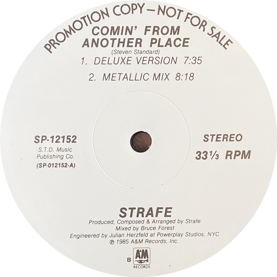STRAFE / COMIN' FROM ANOTHER PLACE