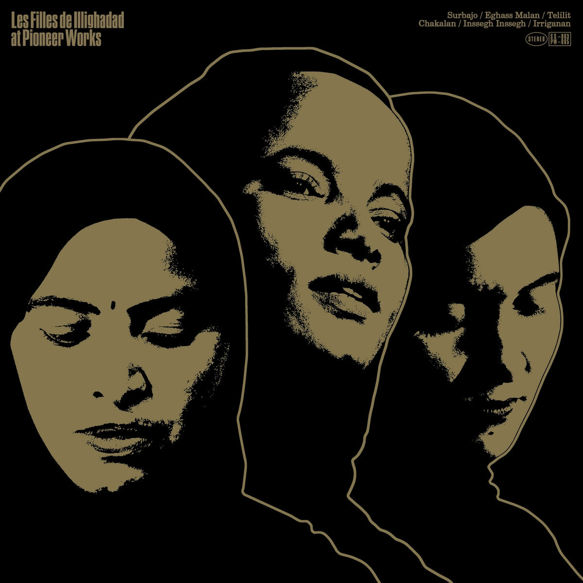 LES FILLES DE ILLIGHADAD / AT PIONEER WORKS