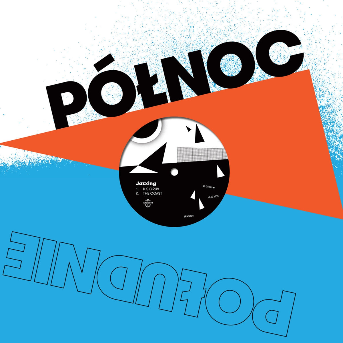 JAZXING - UNITRAX / POŁNOC - POŁUDNIE