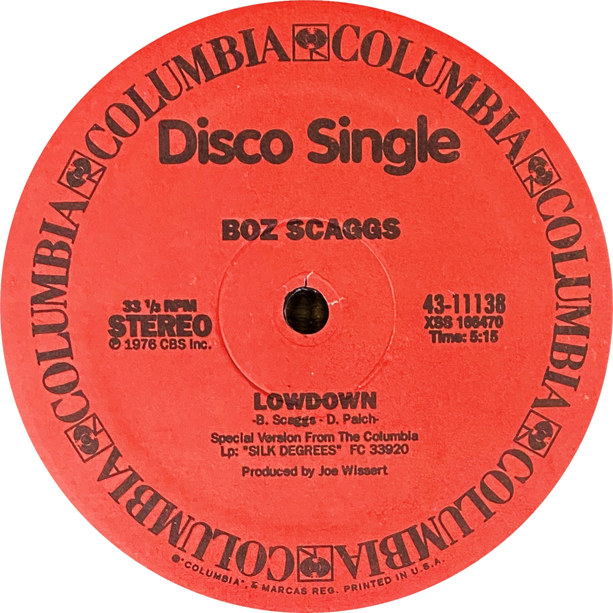 CHICAGO, BOZ SCAGGS / STREET PLAYER, LOWDOWN