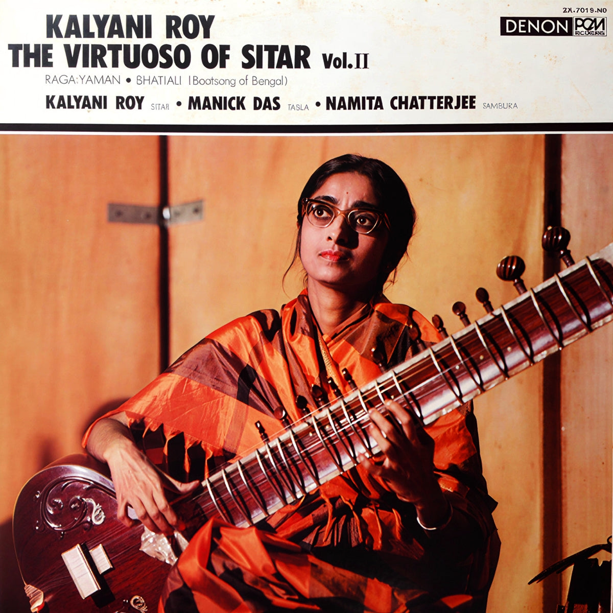 KALYANI ROY / THE VIRTUOSO OF SITAR VOL. II