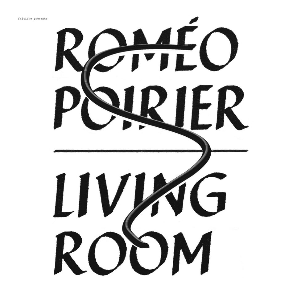 ROMEO POIRIER / LIVING ROOM